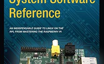 Raspberry Pi System Software Reference