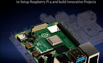Raspberry Pi 4: The Complete User Guide for Beginners and Experts with Tips & Tricks On How to Setup Raspberry Pi 4 and build Innovative Projects