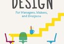 Meeting Design: For Managers, Makers, and Everyone