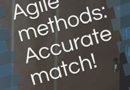 Agile methods: Accurate match!: Which agile methodology is most appropriate for your IT-Project?