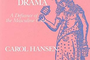 Woman as Individual in English Renaissance Drama: A Defiance of Masculine Code