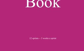 Scrum Book — Pink color: product page, planning, dailies, reviews, retros, increments, notes and more for 12 sprints, 3 weeks a sprint, 160 pages 6″x9″ (Scrum books — 12 sprints, 3 weeks a sprint)
