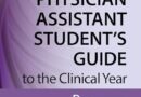 The Physician Assistant Student’s Guide to the Clinical Year: Pediatrics: With Free Online Access!