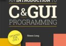 An Introduction to C & GUI Programming