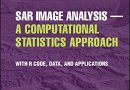 SAR Image Analysis – A Computational Statistics Approach: With R Code, Data, and Applications