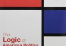 The Logic of American Politics + Winning in 2012 + E-Book Access Code